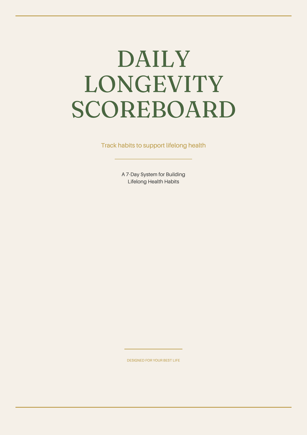 Daily Longevity Scoreboard — Fillable Habit Tracker